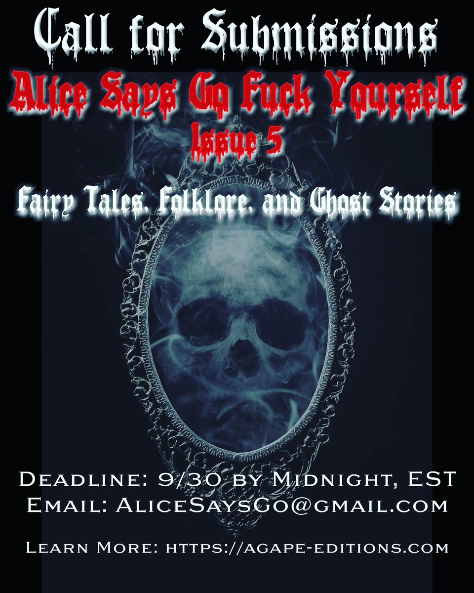 AliceSaysGoFU's tweet image. Reminder that submissions close September 30!!!!!

Send us art, photography, nonfiction, fiction and poetry related to fairytales, folklore, cryptids, paranormal, ufos, and the like!!!

Please share to your friends! Subs not on theme will be rejected.

#writing #callforentry