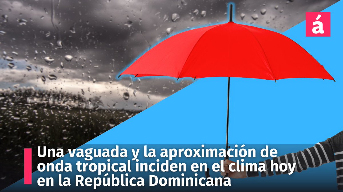 acentodiario's tweet image. Dele clic al enlace y vea los detalles del informe del #clima para hoy en la #RepublicaDominicana de acuerdo a la #Onamet 
acentotv.acento.com.do/atv-directo/un…