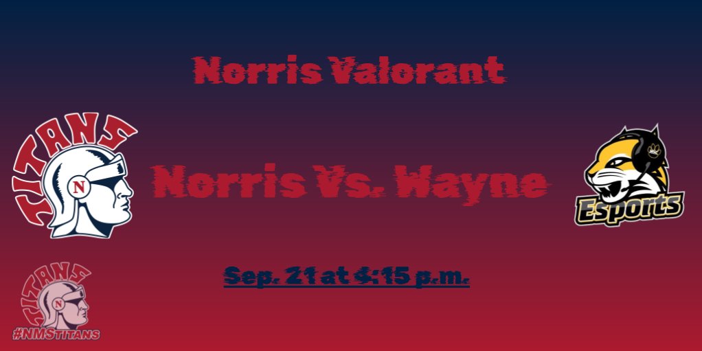 NMS_Titans's tweet image. 🎮 Norris's Valorant team competed against Wayne at 4:15 today. Hope you beat them Wildcats.🎮 #nmstitans #believe #titanstogether
🔴⚪️🔵