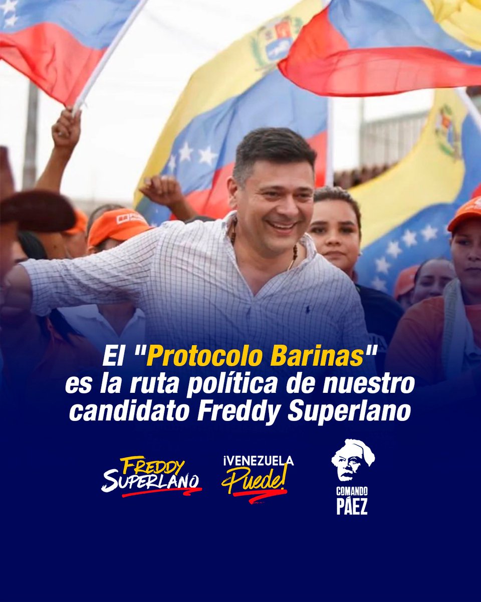 El 'Protocolo Barinas' es la ruta política de nuestro candidato @freddysuperlano.