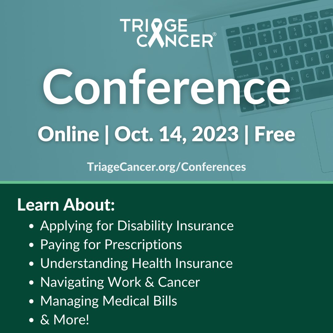 Join us & @TriageCancer online on Oct. 14 to learn about navigating insurance, finances, & other practical & legal issues that arise after a #cancer diagnosis! More info: triagecancer.org/conferences #CancerRights #TriageTalks