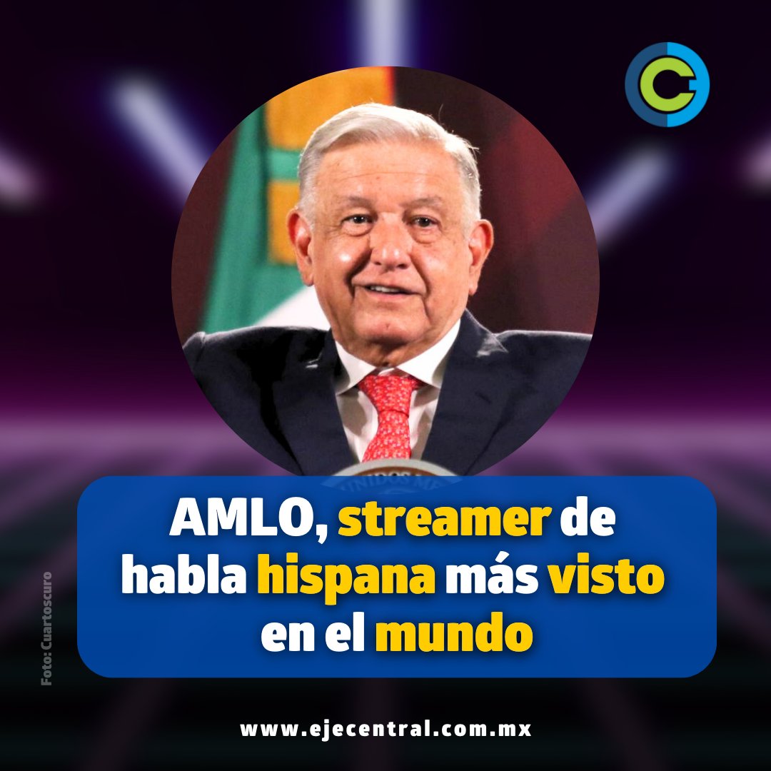 EjeCentral's tweet photo. 🚨 El presidente #AMLO alcanzó el estatus de #streamer de habla hispana más visto en Internet durante el mes de #agosto, según los datos proporcionados por #StreamsCharts.
•
🗞️ Conoce todos los detalles en: https://t.co/1YA01gI35h 👈 https://t.co/1IOemEKRMp
