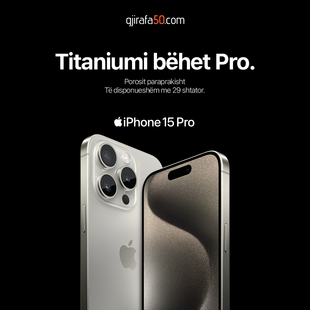 Porosit paraprakisht tani iPhone 15 Pro
👉 gjirafa50.com/iphone15pro
iPhone 15 Pro. Përpunuar nga titani dhe me çipin revolucionar A17 Pro, një Action button të personalizueshëm, dhe një sistem shumë-funksional të kamerës Pro.
Gjirafa50.com - Rishitës i autorizuar i Apple