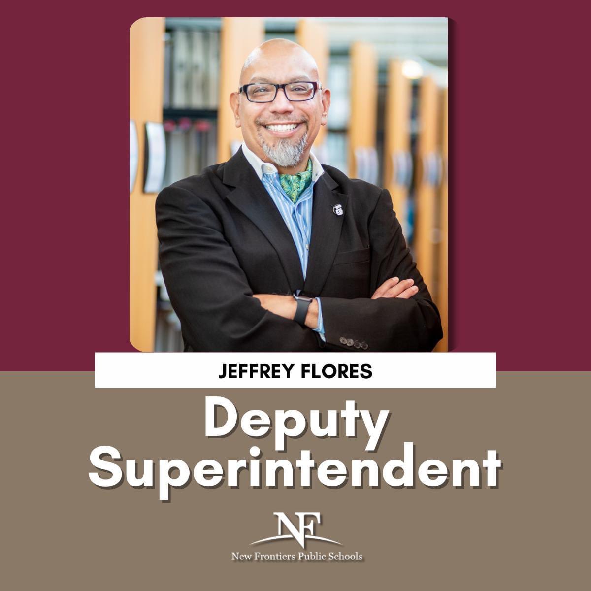 Jeffrey Flores is our new Deputy Superintendent! Mr. Flores brings 10+ yrs of dedication to <a href="/NFPublicSchools/">New Frontiers Public Schools</a> &amp; 30 yrs in education. Mr. Flores will oversee Instructional Programs, working closely with Supt. Segura. Read more: conta.cc/3rwrBzw #txed