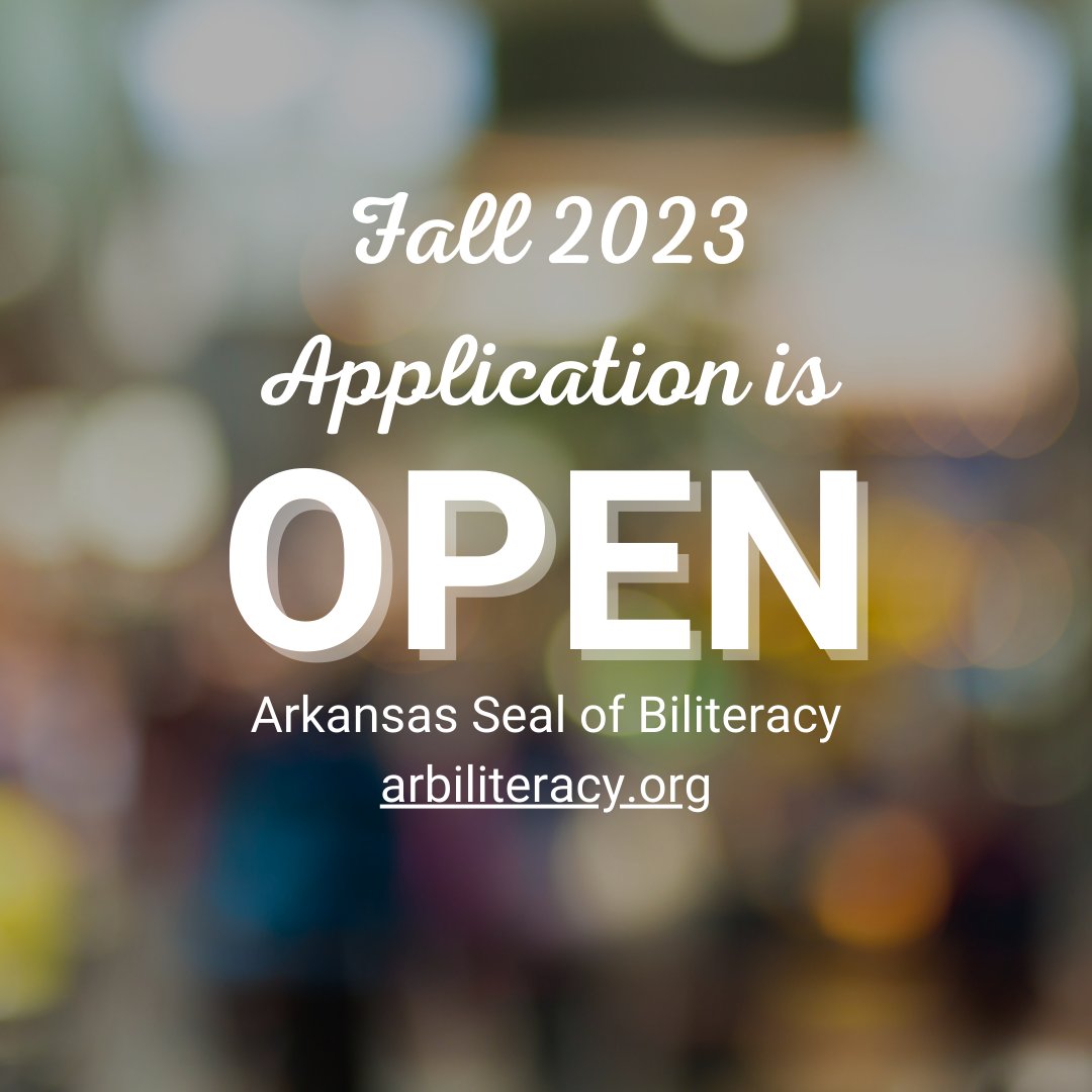 ARBiliteracy's tweet photo. The fall 2023 online application for the Arkansas Seal of Biliteracy is now open! The deadline for student applications is midnight on November 3rd. The application can be found on our website. Will you help us reach 5K students this year? https://t.co/NeVjkC9x4L https://t.co/35922fqbyS