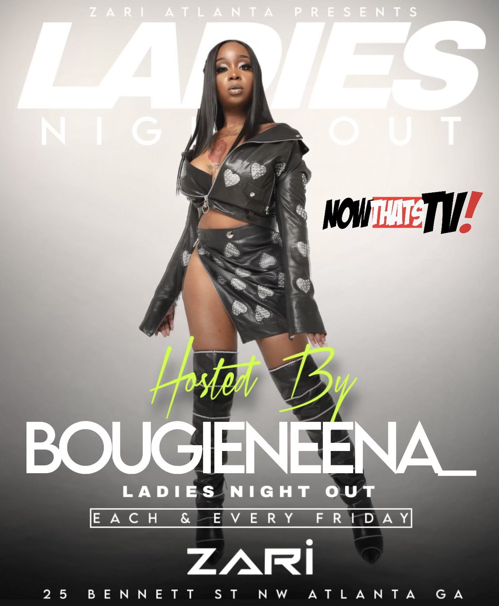 _Zodiachouse's tweet photo. ATL LADIES NIGHT OUT FRIDAY ‼️
#nowthatstv #bougieneena #saglife https://t.co/k6g4mDulh1