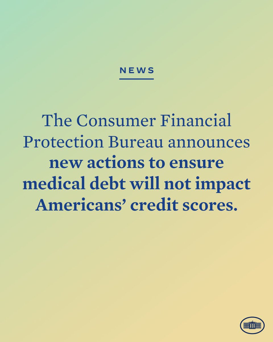 VP46Archive's tweet photo. For years, medical debt has harmed people’s credit scores. Today, the Consumer Financial Protection Bureau is announcing plans to remove medical debt from Americans' credit reports and allow millions of people to invest in their futures. https://t.co/XSxPiVzZMi
