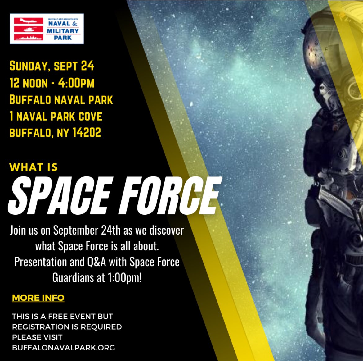 This Sunday from 12-4 at the Buffalo Naval Park, come join us as we discover what exactly is the Space Force. The event is free! Q&amp;A with Space Force Guardians at 1pm!