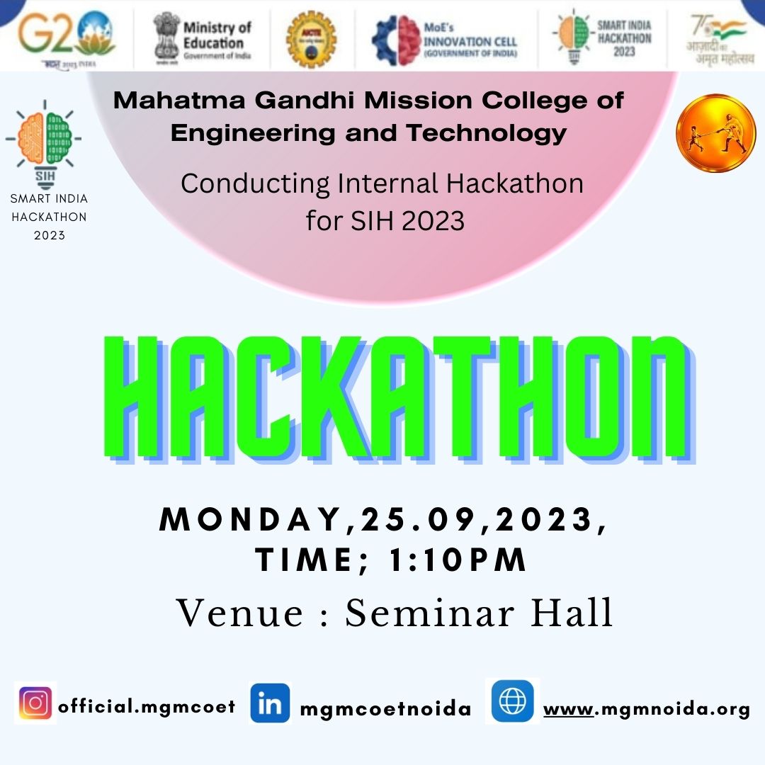MgmCoetNoida's tweet photo. MGM CoET Noida is thrilled to announce the Internal Hackathon for SIH-2023 to be organized on 25th September 2023 
#sih2023 #smartindiahackathon2023 #hackathon #CyberSecurityHackathon #MinistryOfEducation #AICTE #iic #AICTE #aktu_india #studentsfirst #education #sih2023 https://t.co/vmrp1g06bX