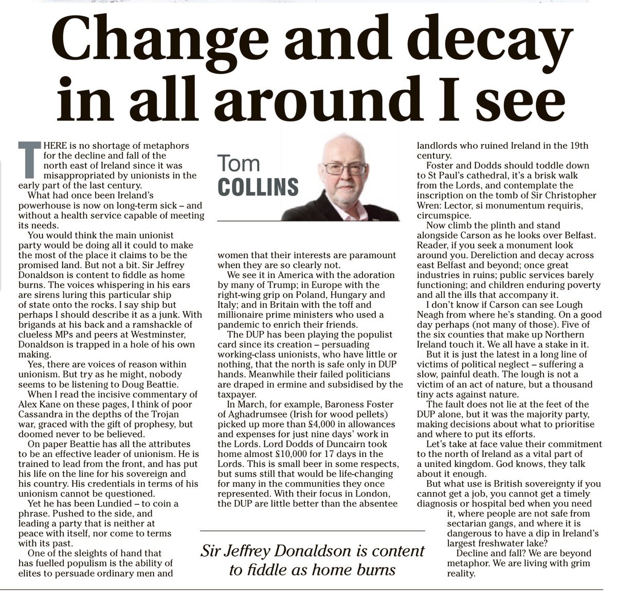 “Sir Jeffrey Donaldson is content to fiddle as home burns.” ~Tom Collins, The Irish News ☕️🥐