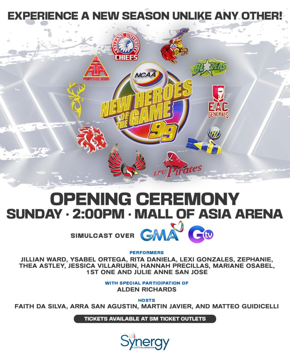 Experience a new season unlike any other! 🎉🏀✨ NCAA SEASON 99! 

Sunday, 2:00 PM at the Mall of Asia Arena, Pasay City

Simulcast over #GMA and #GTV

Tickets available at SM Ticket Outlets!

#GMASynergy
#NCAASeason99
