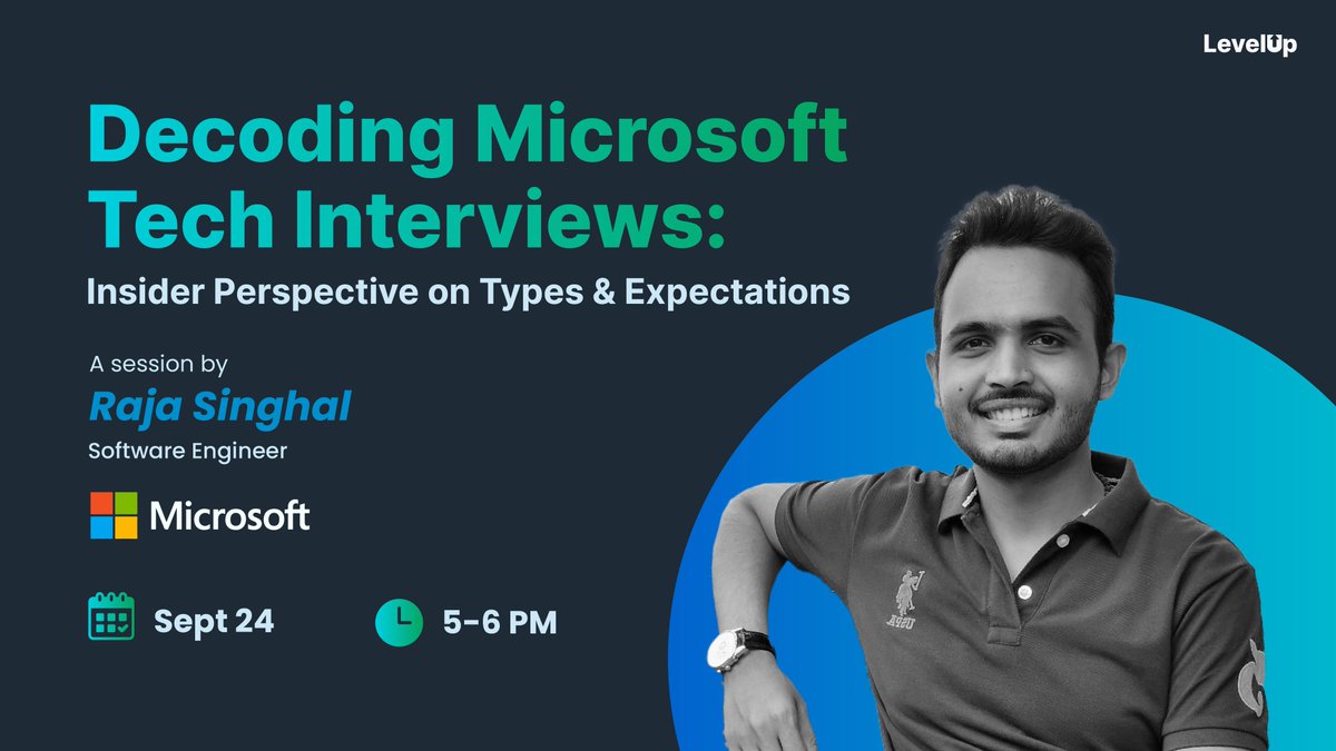 LevelUpIncHQ's tweet photo. Aspiring to level-up at Microsoft? Look no further! Join us for an exclusive webinar with Raja Singhal, a Software Engineer at #Microsoft. Ready to elevate your career? 
📅 September 24th, 5 PM. 
Secure your spot today! 
#CareerGrowth 

https://t.co/ZhmJsQekk8 https://t.co/2OZ07pWzNy