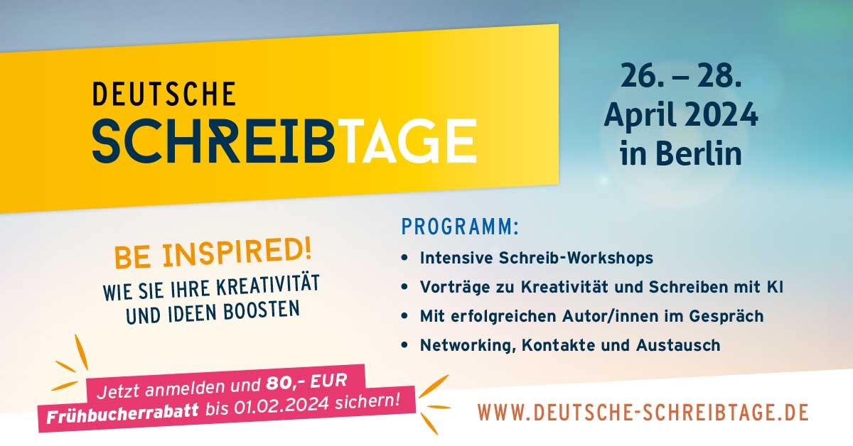 Zum 5. Mal veranstaltet die Schule des Schreibens vom 26.-28.04.2024 in Berlin ihren Schreibkongress „Deutsche #Schreibtage“. Euch erwartet ein Wochenende voller Inspiration, intensivem Schreiben und Austausch mit anderen Autor/innen.
▶️ deutsche-schreibtage.de