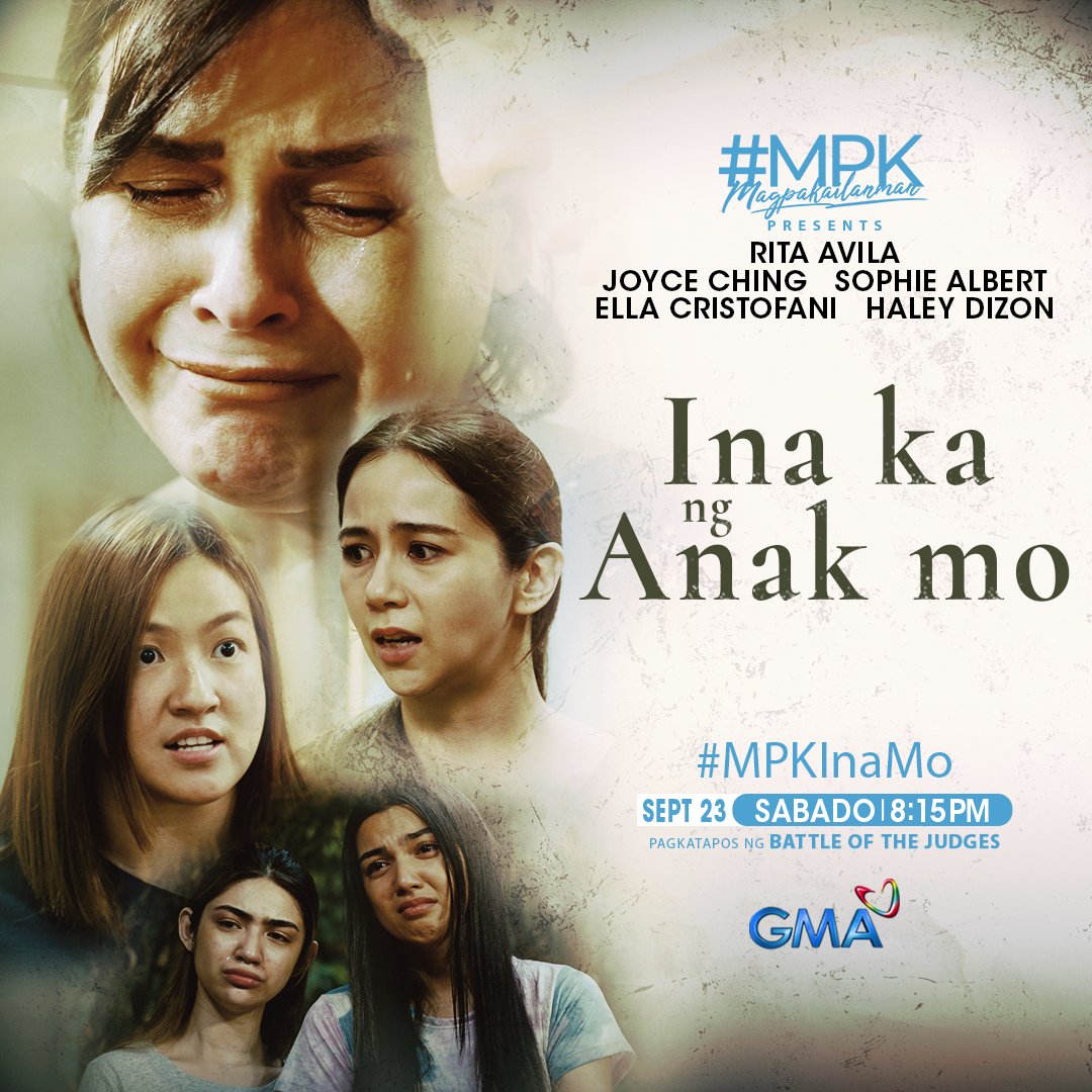 gmanetwork's tweet photo. Ano kaya ang mga pinagdaanang pagsubok at problema ng isang ina sa kanyang mga anak? Abangan ang episode na 'Ina ka ng Anak Mo' ngayong Sabado sa #MPK, 8:15 p.m. #MPKInaMo https://t.co/CH7DGtgfm8