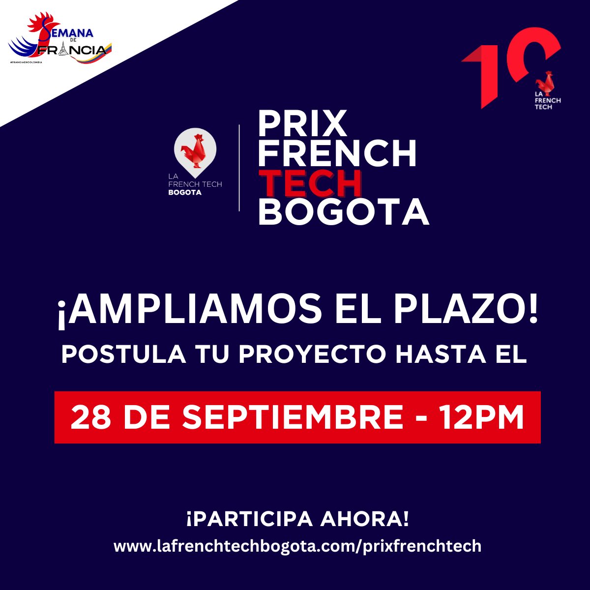 🔈 BUENAS NOTICIAS ‼️
✅ Ampliamos el plazo para que postules tu proyecto. 
⏰ Plazo máximo hasta el jueves 28 de septiembre a las 12PM (mediodía) 
🌐 Postula tu proyecto lafrenchtechbogota.com/prixfrenchtech

#convocatoria #emprendimiento #startup #estudiante #concurso #innovación #tecnología