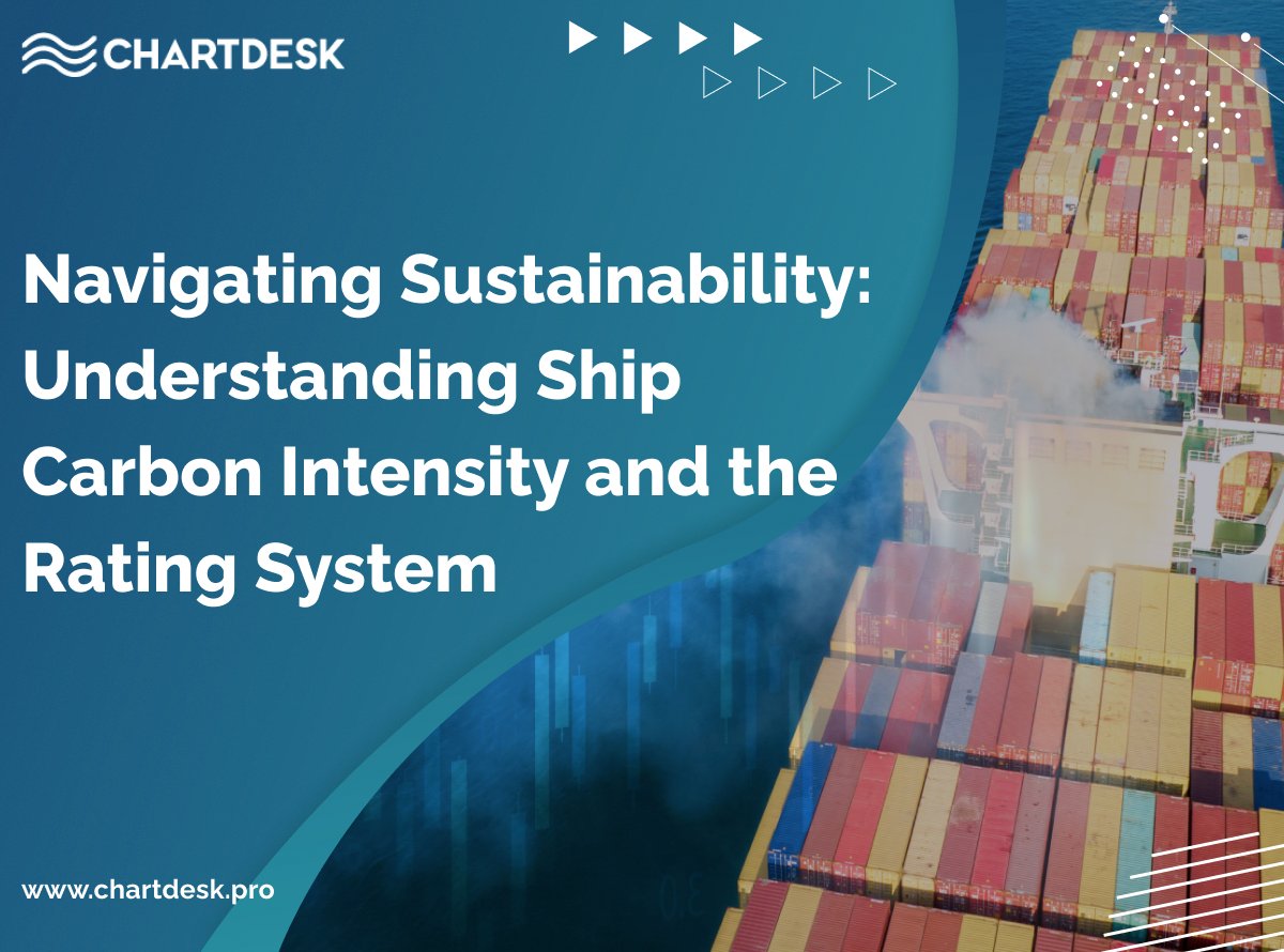 ChartDesk's tweet photo. 🌊🚢 Explore Ship Carbon Intensity &amp; Sustainability Ratings ⚓🌍

Discover how the maritime industry tackles its carbon footprint and embraces sustainability🌱⛴️ 

Read more: https://t.co/0Xd0kj8lVa 

 #GreenShipping #EnvironmentalImpact https://t.co/yo3EZwJr0N