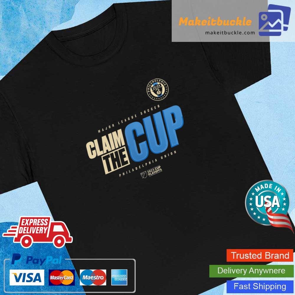 Official claim The Cup Philadelphia Union 2023 MLS Cup Playoffs