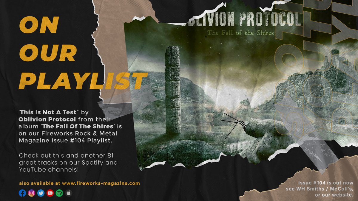 START YOUR DAY IN STYLE with our Issue #104 playlist featuring "This Is Not A Test" by <a href="/oblivionproto/">Oblivion Protocol</a> from their album "The Fall Of The Shires".

Check it out on Spotify, YouTube or on our website fireworks-magaizne.com
Enjoy 82 class songs - turn it up loud!

#oblivionprotocol