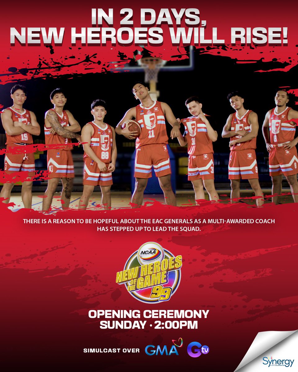 IN 2 DAYS... New Heroes Will Rise! 
This is your NCAA Season 99! ✨🏀💪🏼 
September 24, Sunday, 2:00 PM Opening Ceremony. 

Simulcast over GMA and GTV 

#NCAASeason99 #GMASynergy