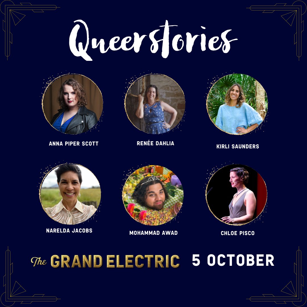 Incredible line up for #Queerstories in Sydney, Oct 5, at The Grand Electric in Redfern (venue that used to be Giant Dwarf): Hosted by yours truly, with @NareldaJacobs10 @annapiperscott @SaundersKirli @_3awadi @dekabat & @oxytocinforall! TIX HERE: moshtix.com.au/v2/event/queer…