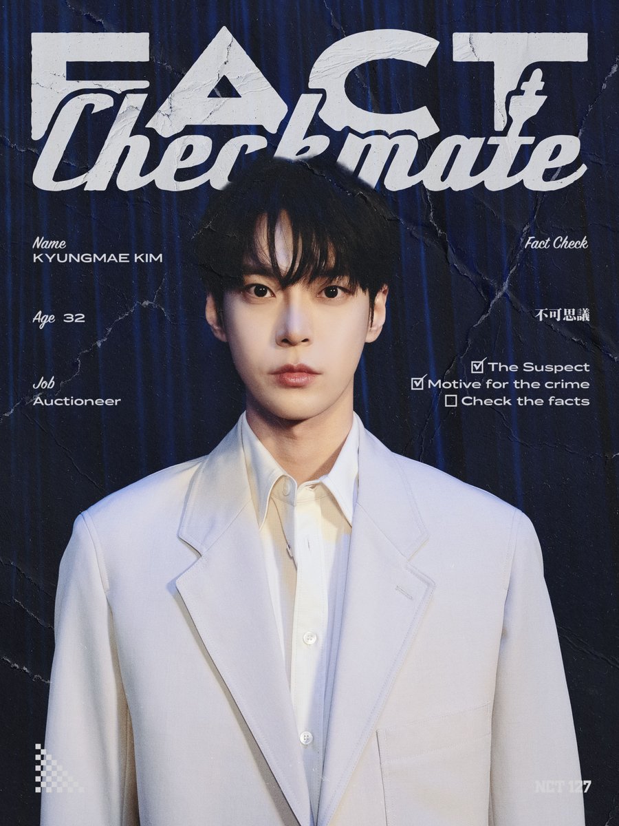 NCTsmtown_127's tweet photo. ❮Fact Checkmate EP.1❯ 팩트 리조트 경매장 살인사건
➫ TONIGHT 10PM (KST)

👤김경매 #DOYOUNG

#NCT127 #FactCheck #不可思議
#FactCheckmate #NCT127_FactCheck
#NCT127_FactCheck_불가사의
#FactCheck_불가사의_不可思議 https://t.co/aNp14Pt1x3