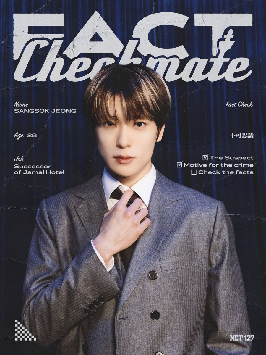 ❮Fact Checkmate EP.1❯ 팩트 리조트 경매장 살인사건
➫ TONIGHT 10PM (KST)

👤정상속 #JAEHYUN

#NCT127 #FactCheck #不可思議
#FactCheckmate #NCT127_FactCheck
#NCT127_FactCheck_불가사의
#FactCheck_불가사의_不可思議