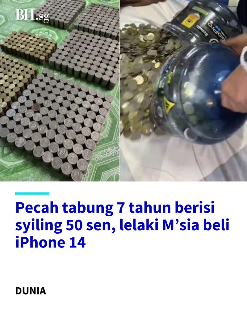BeritaHarianSG's tweet photo. Duit simpanan itu mencecah RM5,360 (S$1,560), yang digunakannya untuk membeli iPhone 14.

Link di bio. https://t.co/4jWBLmKl7Q