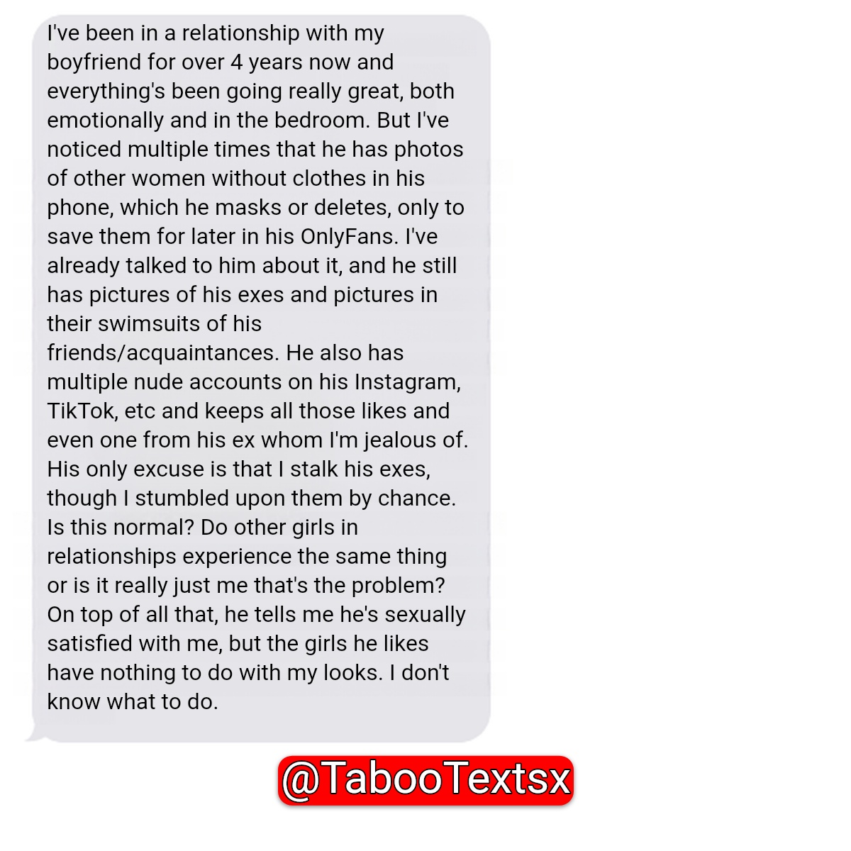 TabooTextsx's tweet image. I thought we were on the same page, but where does this leave us now that he's saving other girls' pics on OnlyFans? #IsThisNormal #RelationshipWoes #LetsTalkAboutIt #Heartbroken #HotWhispers #TellYourTale #Sexconfessions