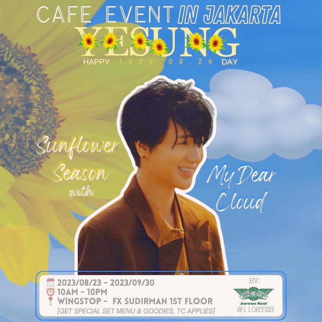 1106YES_'s tweet photo. 📣STILL AVAILABLE📣
#HappyYesungDay CAFE EVENT IN JAKARTA @shfly3424 💙✨

 🗓️ 2023/08/23-2023/09/30
📍@wingstop 
FX SUDIRMAN, 1ST FLOOR
⏰ 10AM-10PM
💰IDR 120.000,- NET [ONLY CASH]
WILL GET SPECIAL SET MENU &amp; GOODIES (TC APPLIES)

#Yesung #예성 #イェソン #SuperJunior #슈퍼주니어 https://t.co/HBw4ck7B0m