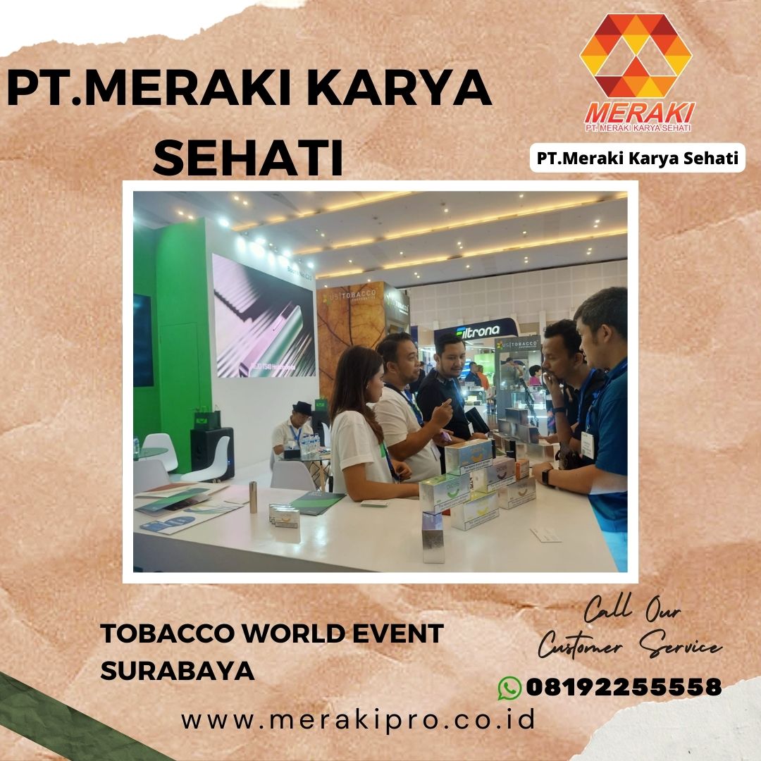IdMeraki's tweet photo. Tobacco World Event Surabaya--PT.Meraki Karya Sehati https://t.co/JjdF2E4BE3