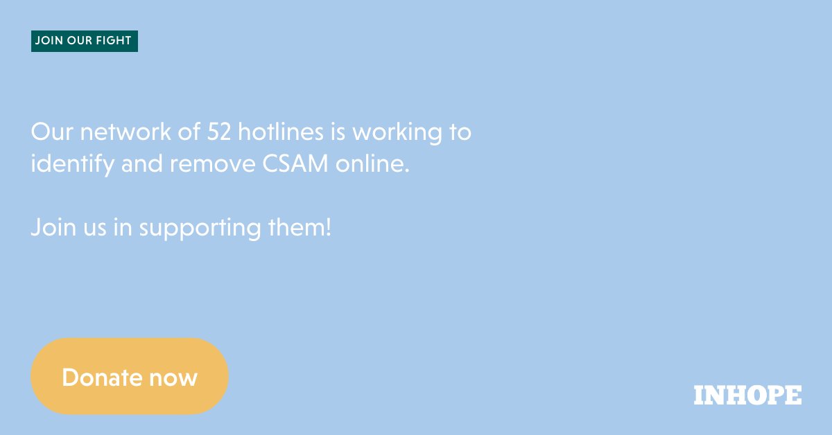 INHOPE_PR's tweet image. To create a safe #OnlineEnvironment for children, we need #CollectiveAction. As an annual #fundingpartner, your organisation directly supports INHOPE’s work in technology development, network expansion, capacity building, and legislative engagement - bit.ly/3NO1I6C