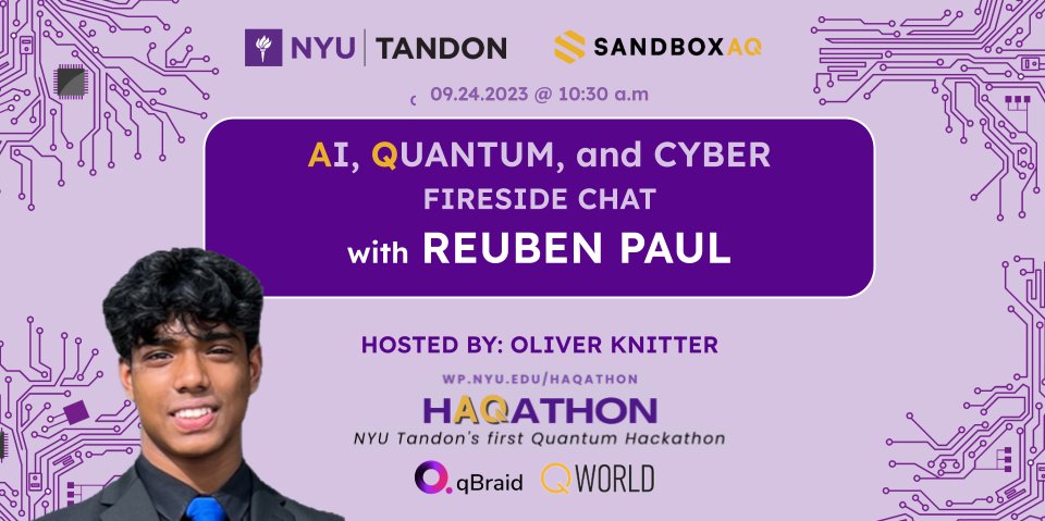 Reuben Paul (@rapst4r) on Twitter photo Excited to give a fireside chat on Quantum, AI, & Cyber at <a href="/nyutandon/">NYU Tandon</a> first Quantum Hackathon.
In the bit world, one could say that I am either a highschooler or an influencer, but in the Qubit world, I could be both, I suppose, or should I say, I supposition 😊 Excited to give a fireside chat on Quantum, AI, & Cyber at <a href="/nyutandon/">NYU Tandon</a> first Quantum Hackathon.
In the bit world, one could say that I am either a highschooler or an influencer, but in the Qubit world, I could be both, I suppose, or should I say, I supposition 😊