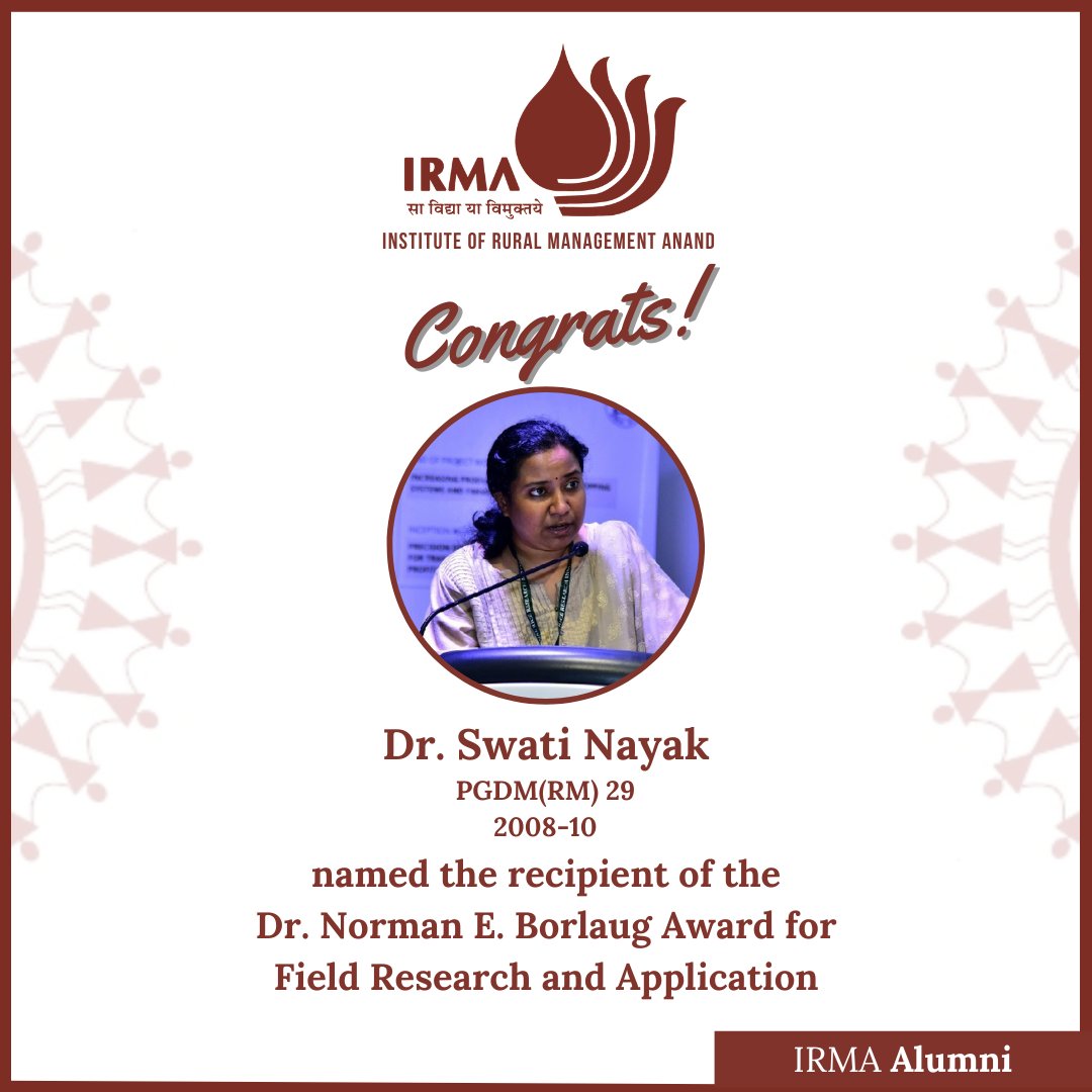Congratulations to Dr. Swati Nayak, alumna of the 29th batch (2008-10) of the PGDM(RM) for being the recipient of the Dr. Norman E. Borlaug Award for Field Research and Application.
#IRMA #AlumniSpotlight #AlumniAchievement