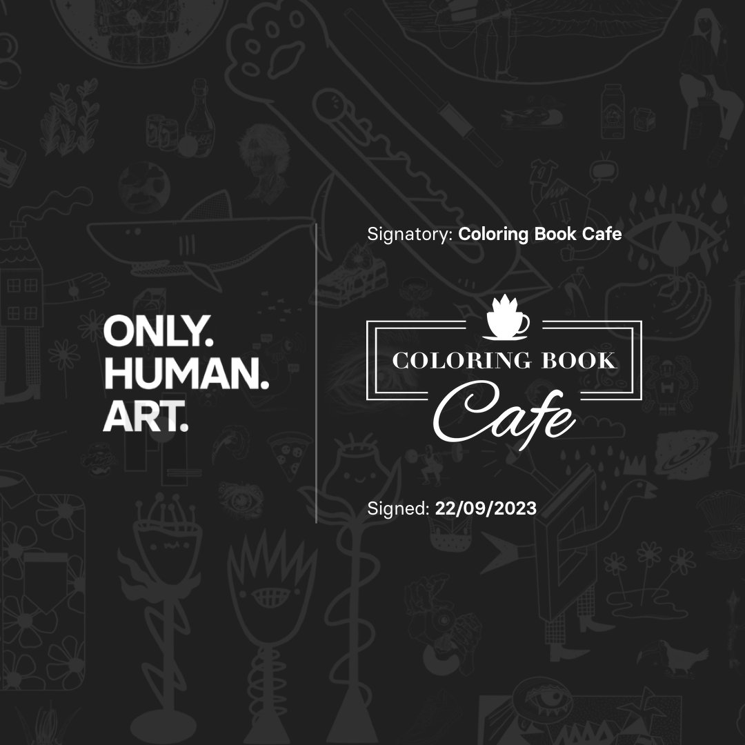 It's time to to announce another NEW SIGNATORY and organisation publicly declaring their support for human artistry! ✍️ 🥳 Join them and sign the declaration at onlyhumanart.com

Best selling brand of adult coloring books @coloringbookcafe has become the latest signatory