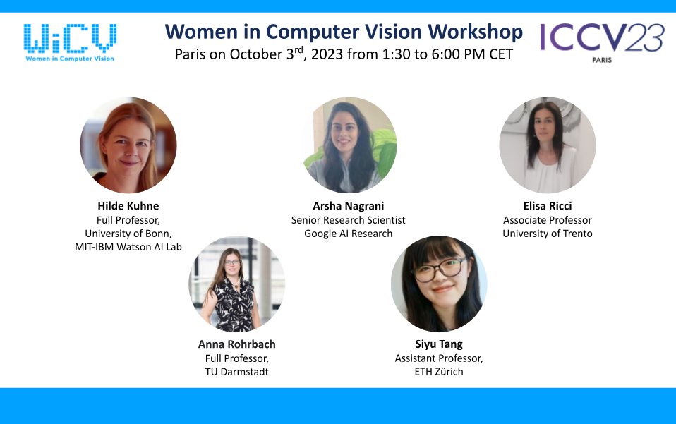 🎙️ Exciting #WiCV panel ahead @ICCVConference! Meet our experts: - @HildeKuehne 🚀 - @NagraniArsha 👏 - @eliricci_ 💡 - Anna Rohrbach 🎉 - @SiyuTang3 📚 Got burning questions for them? Drop your queries below👇 and join us for an insightful discussion! 🔥 #asktheexpert #ICCV2023