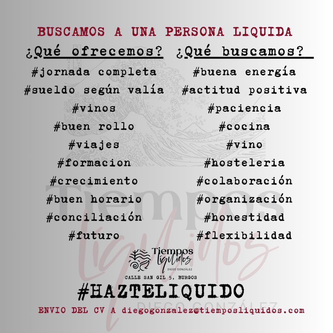TiemposLiqui2's tweet photo. Buscamos a una persona que nos acompañe en este nuevo proyecto ¿eres tú? 
#hazteliquido #empleo #job #burgos #hiring https://t.co/clq1GYCbJj