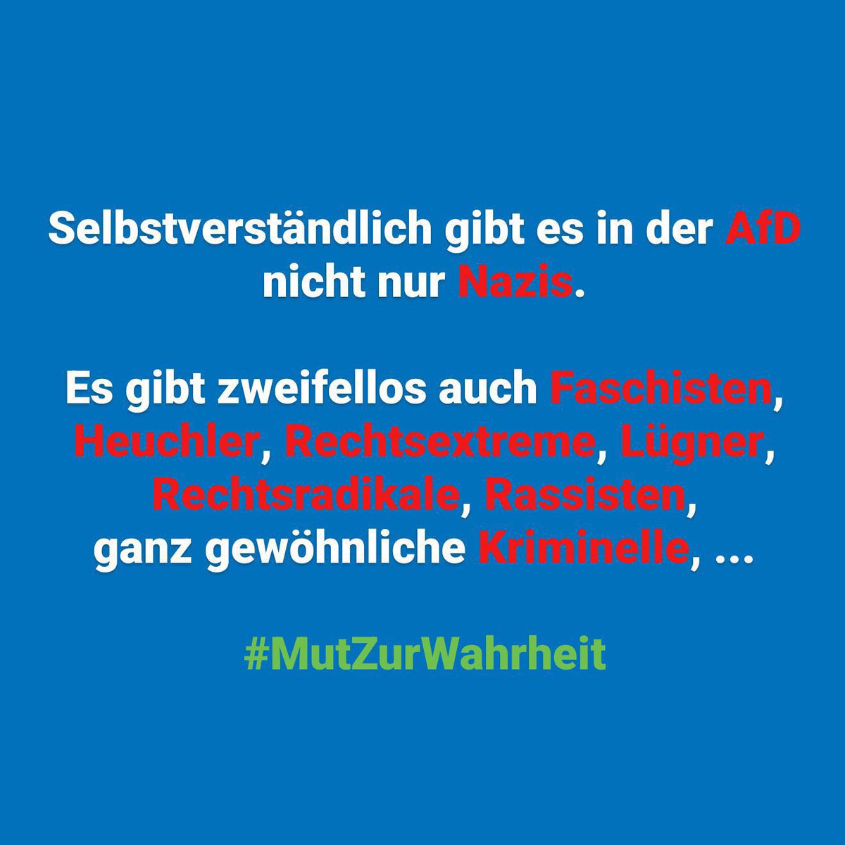 stonedeaglebvb's tweet photo. Jeden Tag daran erinnern!

Die #afd ist keine demokratische Partei, sondern
eine faschistische, unsoziale, frauenfeindliche, homofeindliche &amp;
rassistische Vereinigung von Rechtsextremist*innen, die vom Verfassungsschutz beobachtet wird.

zit. nach @lupus_woelfin

#AfDVerbotSofort https://t.co/2VKUgzY3Lz