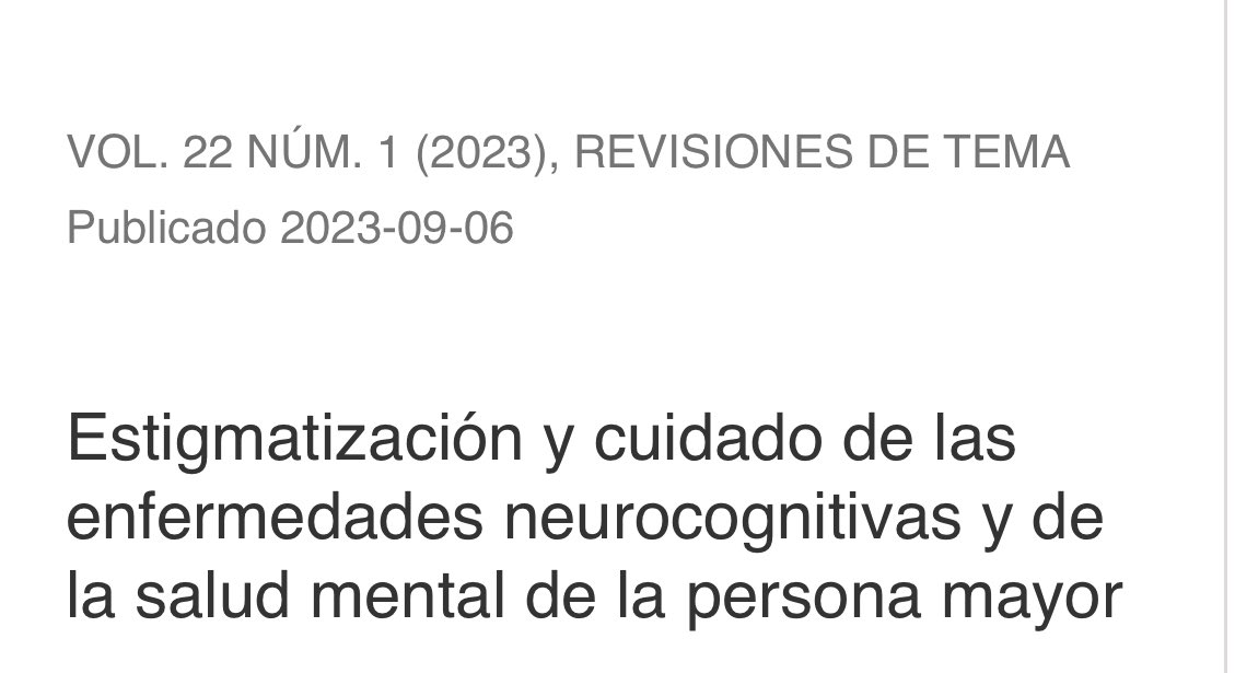 En el #Alzheimerday2023   reflexionemos sobre la estigmatización y el cuidado de las enfermedades neurocognitivas. Destacamos este artículo sobre Personas Mayores publicado en el último volumen de <a href="/ReColEnfermeria/">Revista Colombiana de Enfermería</a> ¡No te lo pierdas! #Alzheimer #SaludMental #Estigmatización