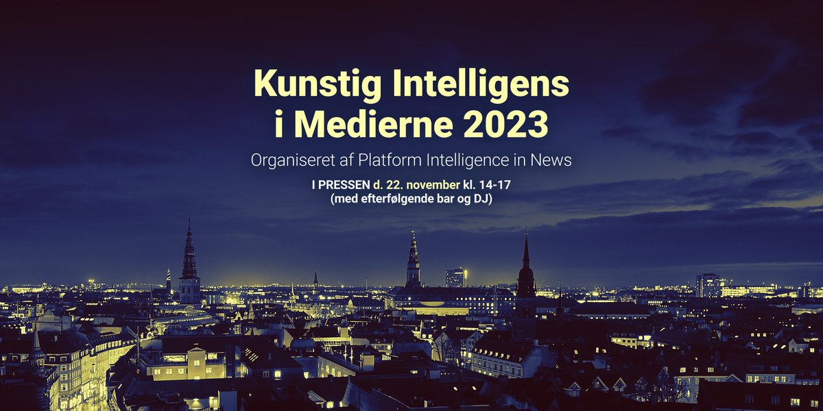 Vi holder Kunstig Intelligens i Medierne igen d. 22. november kl. 14-17 (plus bar og DJ) i PRESSEN i kbh 📣 Er den slags for dig, kan gratis billetter fås her, indtil der ikk’ er fler’: eventbrite.com/e/kunstig-inte… #KIIM23