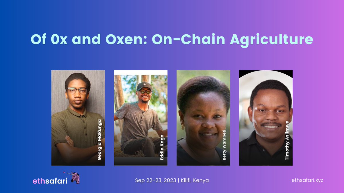 ETHSafari's tweet photo. Live Now on the ETHSafari Main Stage 📢

Of 0x and Oxen: On-Chain Agriculture with @GeorgiaMakunga , @EddieKago, Betty Wambeti and Timothy Asiimwe of @mercycorps 

#ETHSafari2023 https://t.co/Lne5rQOgIy