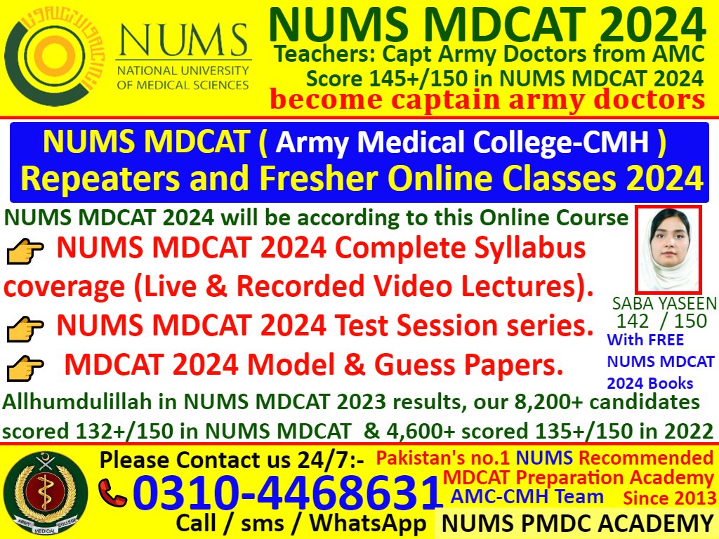 NumsPmc's tweet photo. 𝗡𝗔𝗧𝗜𝗢𝗡𝗔𝗟 𝗨𝗡𝗜𝗩𝗘𝗥𝗦𝗜𝗧𝗬 𝗢𝗙 𝗠𝗘𝗗𝗜𝗖𝗔𝗟 𝗦𝗖𝗜𝗡𝗘𝗖𝗘𝗦
𝗠𝗗𝗖𝗔𝗧 𝗡𝗨𝗠𝗦 𝗥𝗘𝗦𝗨𝗟𝗧 𝟮𝟬𝟮𝟯
NUMS PMDC ACADEMY OUTSTANDING RESULTS (Ma Shaa Allah)
0310-4468631
Call/SMS/Whatsapp
NUMS PMDC ACADEMY
 #NUMSSyllabus2024 #NUMSOnlinePrepararion #NUMSOnlineClasses https://t.co/I0ajb3U136