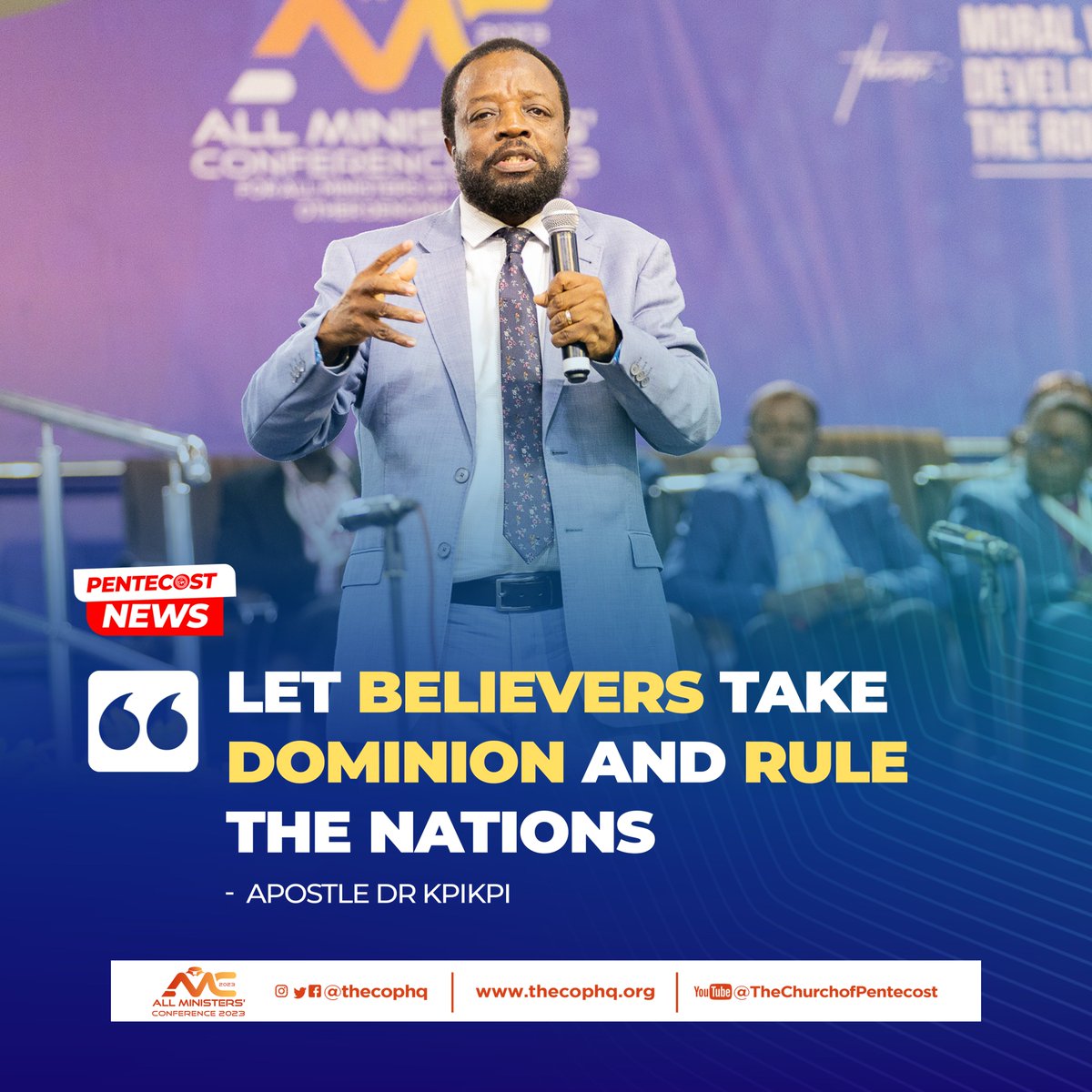 The Senior Pastor of The City of God Church and Apostle to the Newfrontiers Churches in West Africa, Apostle Dr John Kpikpi, has charged Christians to rediscover the icon of faith to enable them to take dominion and rule nations 

1/2