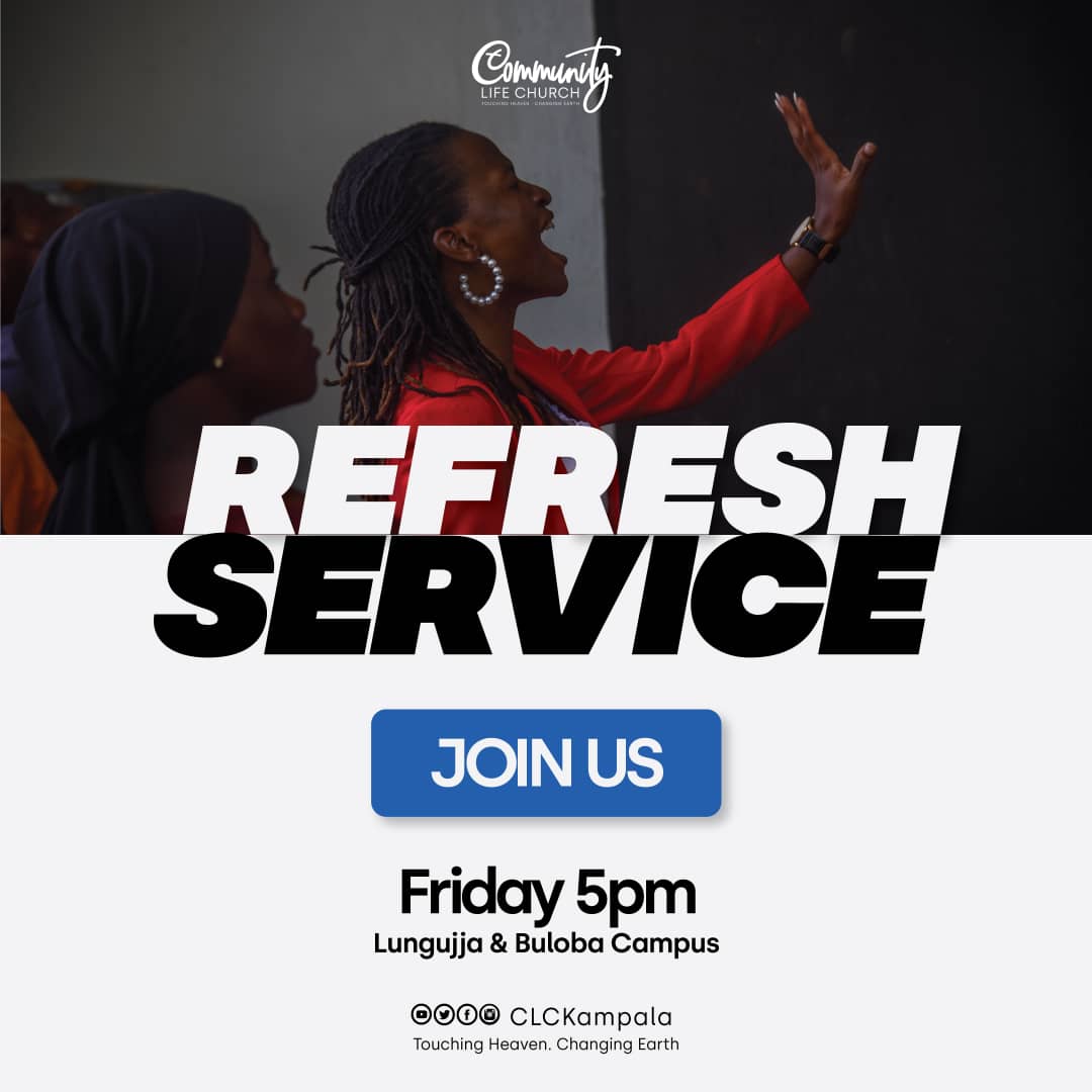 Embrace the chance to renew and rejuvenate! 

Join us today at 5PM for our  Refresh Service.

#RefreshFridays 
#GodSpeed 
#BeyondBlessed 
#CLCKampala