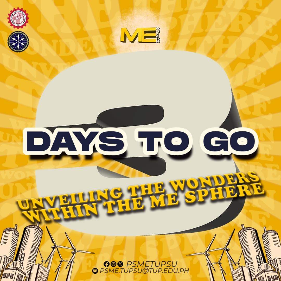 psmetupsu's tweet photo. 𝙃𝘼𝙇𝙐𝙃 𝟑 𝘿𝘼𝙔𝙎 𝙉𝘼 𝙇𝘼𝙉𝙂??? 😱

That's absolutely right, ka-ME! Only three days left before the much awaited 𝗠𝗘vent, 𝗠𝗲𝗰𝗵𝗮𝗻𝗶𝗰𝗮𝗹 𝗘𝗻𝗴𝗶𝗻𝗲𝗲𝗿𝗶𝗻𝗴 𝗚𝗲𝗻𝗲𝗿𝗮𝗹 𝗢𝗿𝗶𝗲𝗻𝘁𝗮𝘁𝗶𝗼𝗻 (𝗠𝗘𝗚𝗢) 𝟮𝟬𝟮𝟯! ⚙️ https://t.co/DWoTkb4R0r