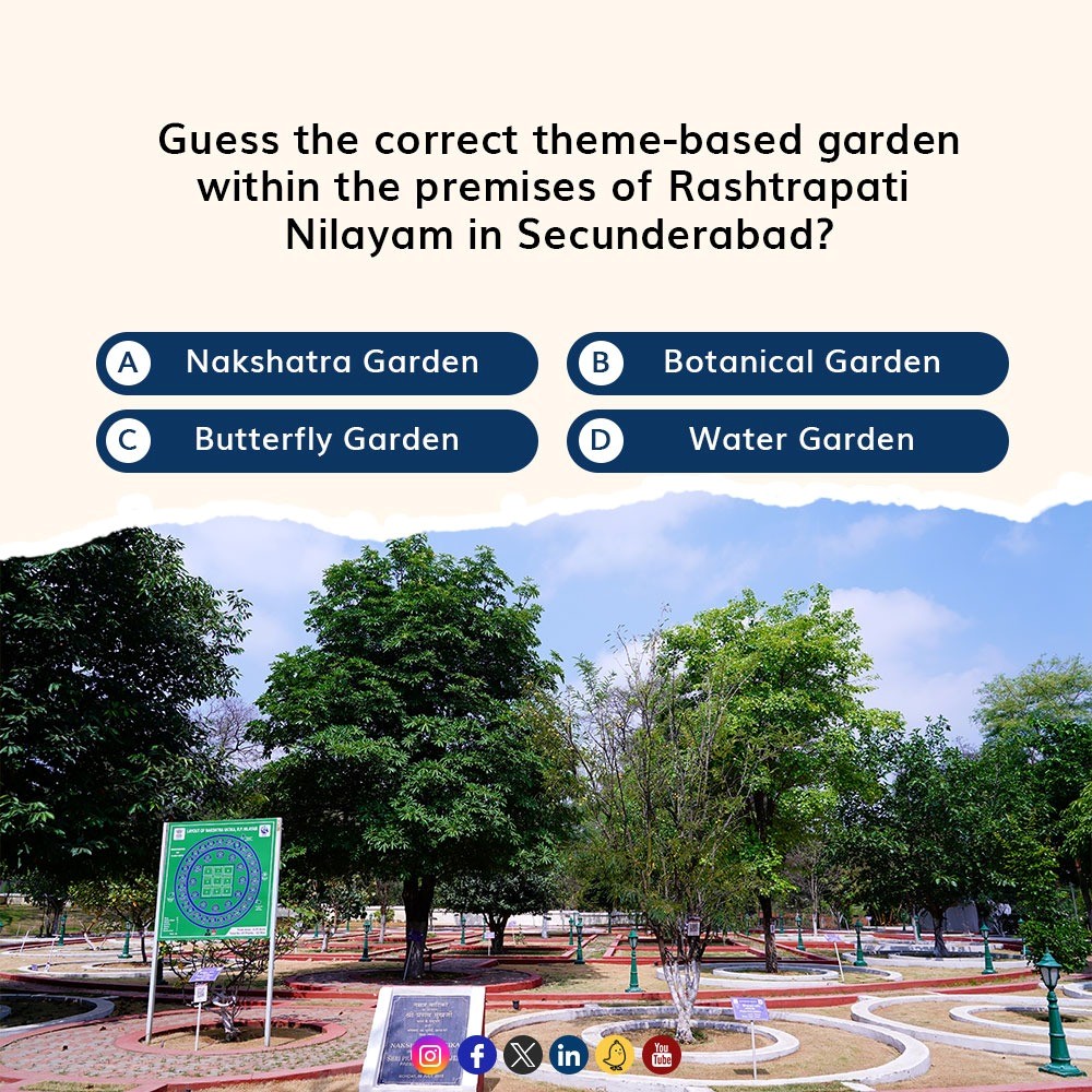 Join our engaging #QuizContest and share your answer in the comments below!
📍 Rashtrapati Nilayam, Secunderabad

Book your visit at - visit.rashtrapatibhavan.gov.in 
#nakshatragarden #Hyderabad #nialaym #rashtrapatinilayam #gardening #rocks #contest