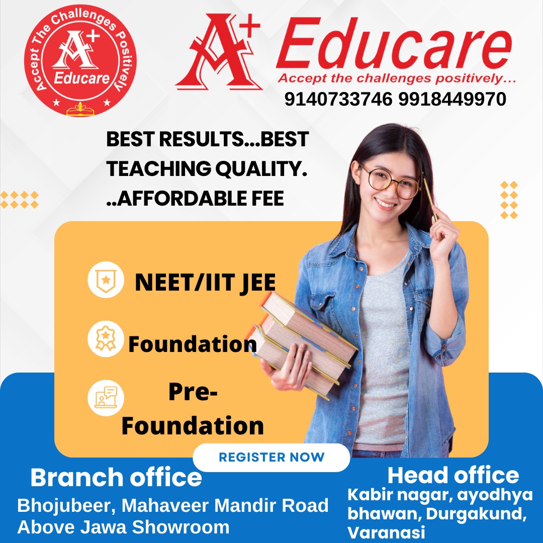 APlusEducare's tweet photo. Get the best result oriented and best mentored coaching institute for IIT -  NEET / FOUNDATION व PRE - FOUNDATION IIT - JEE / NEET / FOUNDATION व PRE - FOUNDATION की तैयारी के लिए आज ही वाराणसी के बेस्ट रिजल्ट इंस्टिट्यूट में एडमिशन कराएं आज कॉलकरें :9140733746 https://t.co/aREyiO2n0I