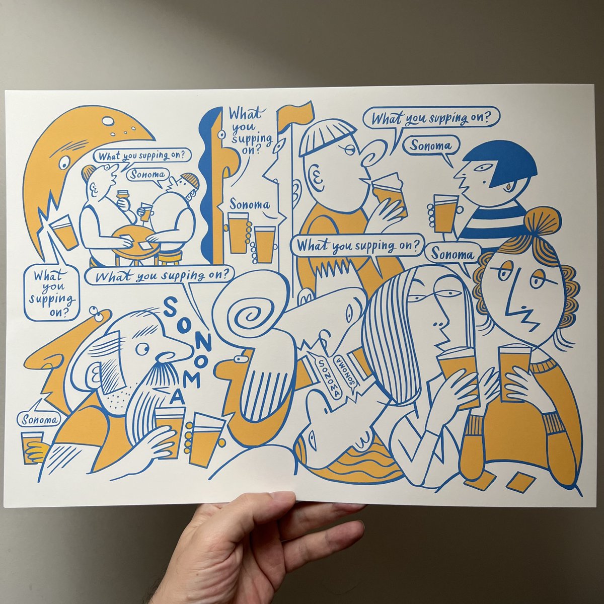 There's a beer from Manchester called Sonoma by @trackbrewco. You've likely not heard of it but if you happen upon somewhere serving it...people are inevitably supping on Sonoma. 

It writes itself.