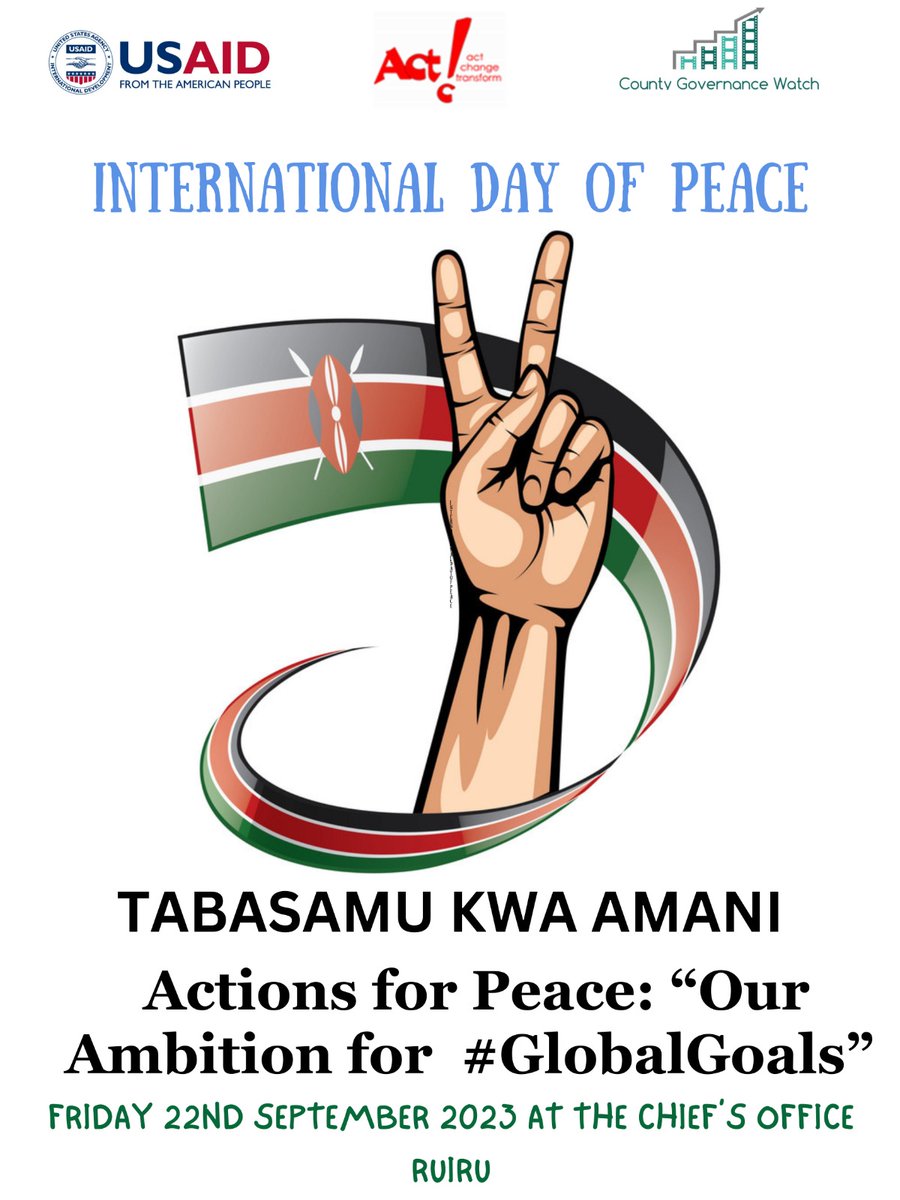 Celebrating the International Day of Peace at the Ruiru Social Hall, Kiambu. Theme: Actions for Peace-Our Ambition for the #GlobalGoals #InternationalDayOfPeace #IDP2023  @tendasasa @USAIDKenya @denmarkinkenya @NCTC_Kenya @NCIC_Kenya @NSCpeace