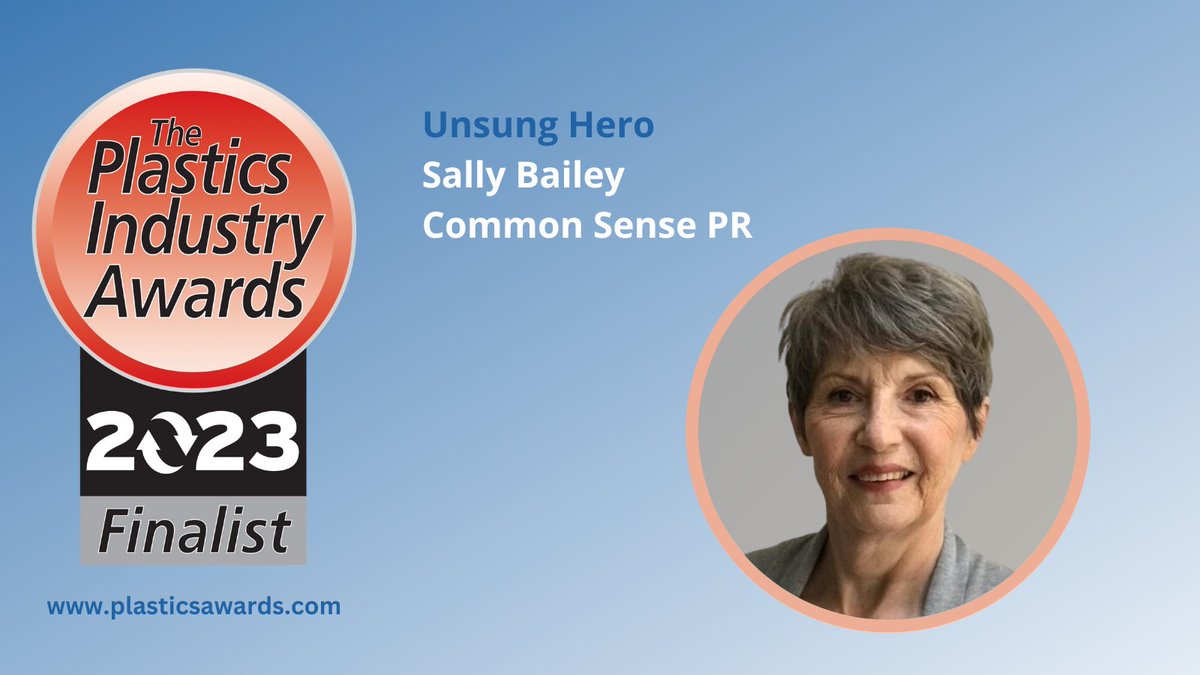 Congratulations to Sally Bailey of Common Sense PR who has been nominated for the Unsung Hero Award in the Plastics Industry Awards 2023 ow.ly/zzNr50PK0tX #PIA2023