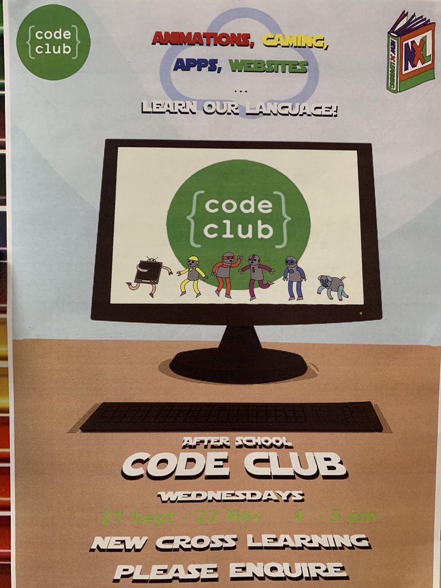 Yes, it's returning this Wednesday from 4-5 pm. For eager minded potential programmers aged from 8-12 years of age. Register at NXL.
